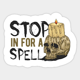 Stop in for a Spell Sticker